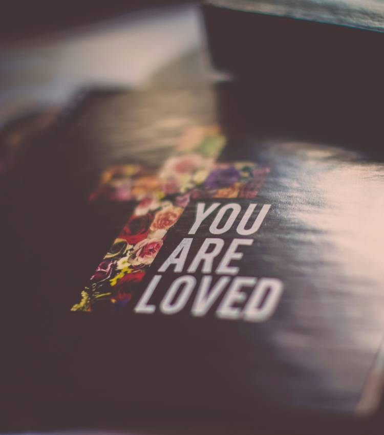 You are loved